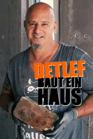 Detlef baut ein Haus