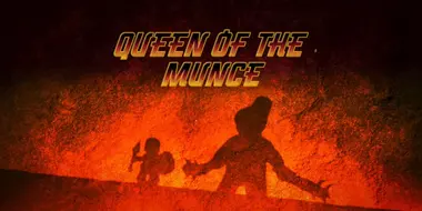 Queen of the Munce