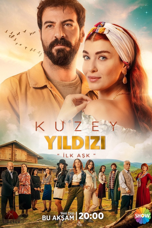 Kuzey Yıldızı: İlk Aşk