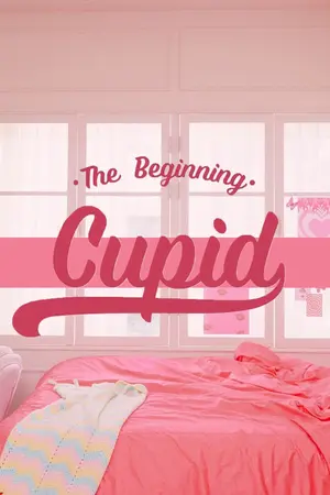 “The Beginning: Cupid” Making Series