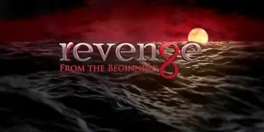Revenge: From the Beginning