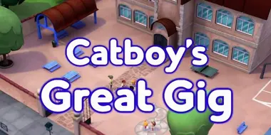 Catboy's Great Gig