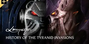 History of the Tyranid Invasions