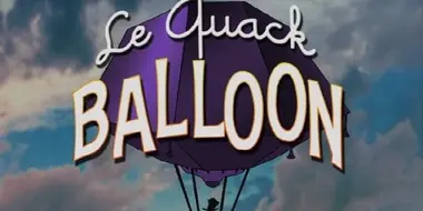 Le Quack Balloon