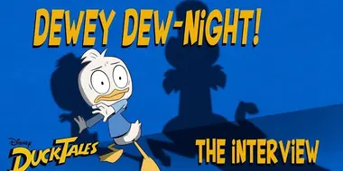 Dewey Dew-Night!: The Interview