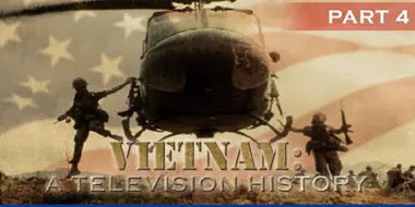 Vietnam: A Television History (4): America Takes Charge