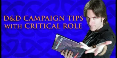 Dungeons & Dragons Campaign Tips