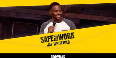 Jay Whittaker: Safe for Work