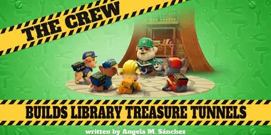 The Crew Builds Library Treasure Tunnels