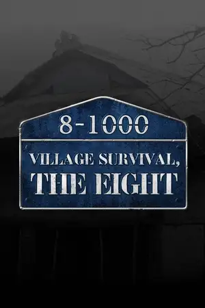 Village Survival, the Eight