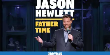 Jason Hewlett: Father Time