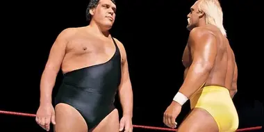 Hulk Hogan vs. Andre The Giant