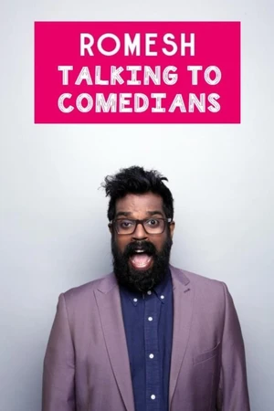 Romesh: Talking to Comedians