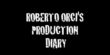 Roberto Orci's Production Diary