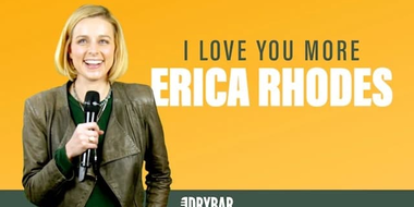 Erica Rhodes: I Love You More