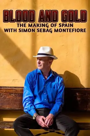 Blood and Gold: The Making of Spain with Simon Sebag Montefiore