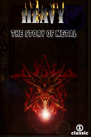 Heavy: The Story of Metal
