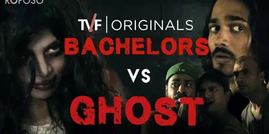 Bachelors Vs Ghost ft. BB ki Vines