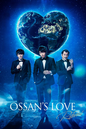 Ossan's Love Returns