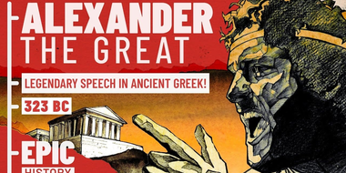 Hear Alexander the Great's Legendary Speech in Ancient Greek!