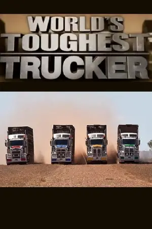 World's Toughest Trucker