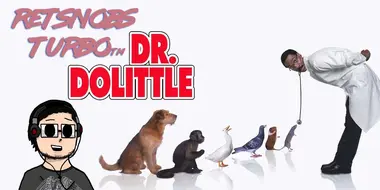 Retsnobs Turbo: Dr. Dolittle (1998)