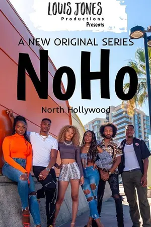 NoHo: A North Hollywood Story