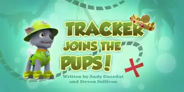Tracker Joins the Pups!
