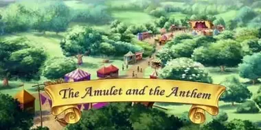 The Amulet and the Anthem