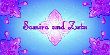 Samira and Zeta