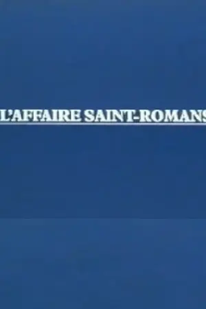 L'Affaire Saint-Romans