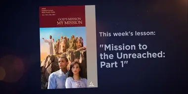 Lesson: 10 - Mission to the Unreached: Part 1