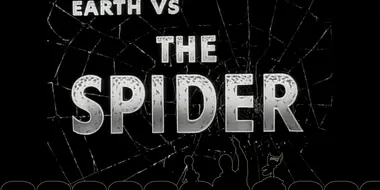 Earth vs. the Spider