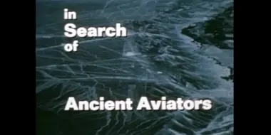 Ancient Aviators (aka Ancient Flight)