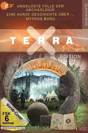 Terra X - Ungelöste Fälle der Archäologie