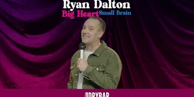 Ryan Dalton: Big Heart, Small Brain