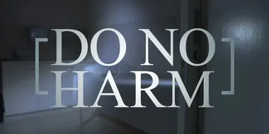 Do No Harm