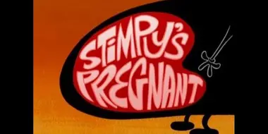 Stimpy's Pregnant