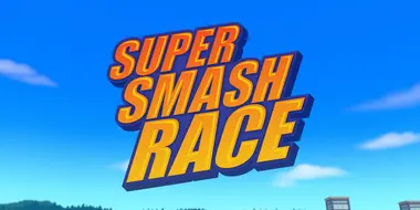 Super Smash Race