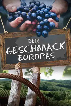 Der Geschmack Europas