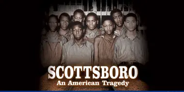 Scottsboro: An American Tragedy