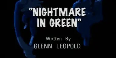 Nightmare in Green