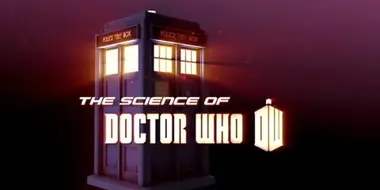 The Science of Doctor Who