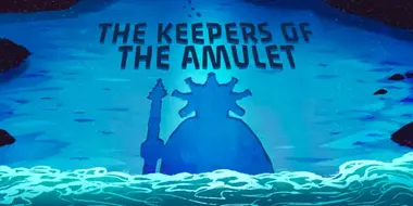 The Keepers of the Amulet