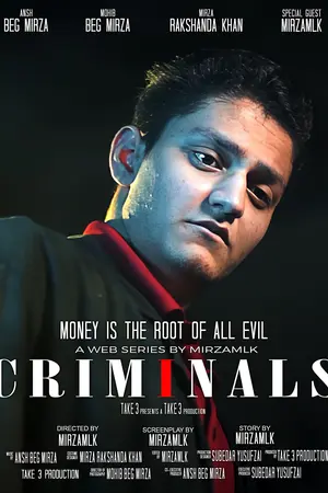 CRIMINALS - THE WEB SERIES