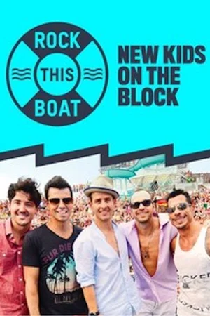 Rock This Boat: New Kids on the Block