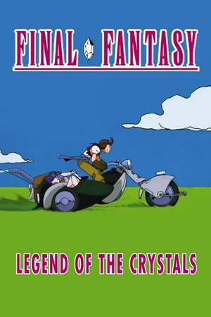 Final Fantasy: Legend of the Crystals