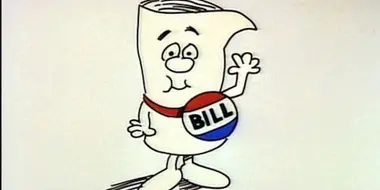 I'm Just a Bill