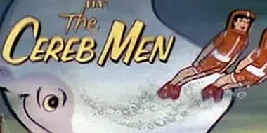 The Cereb-Men