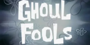 Ghoul Fools